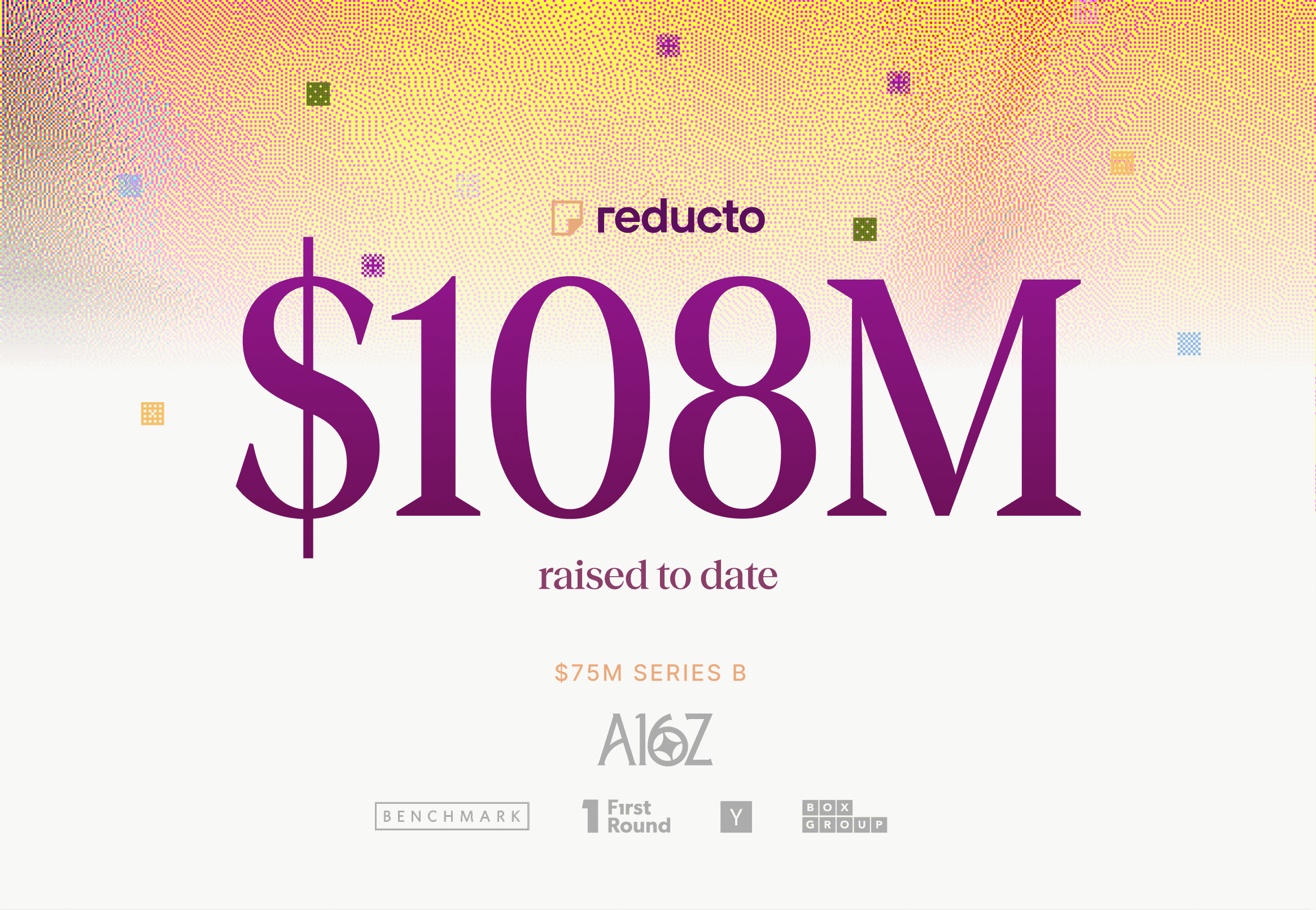 Series B $108M Funding