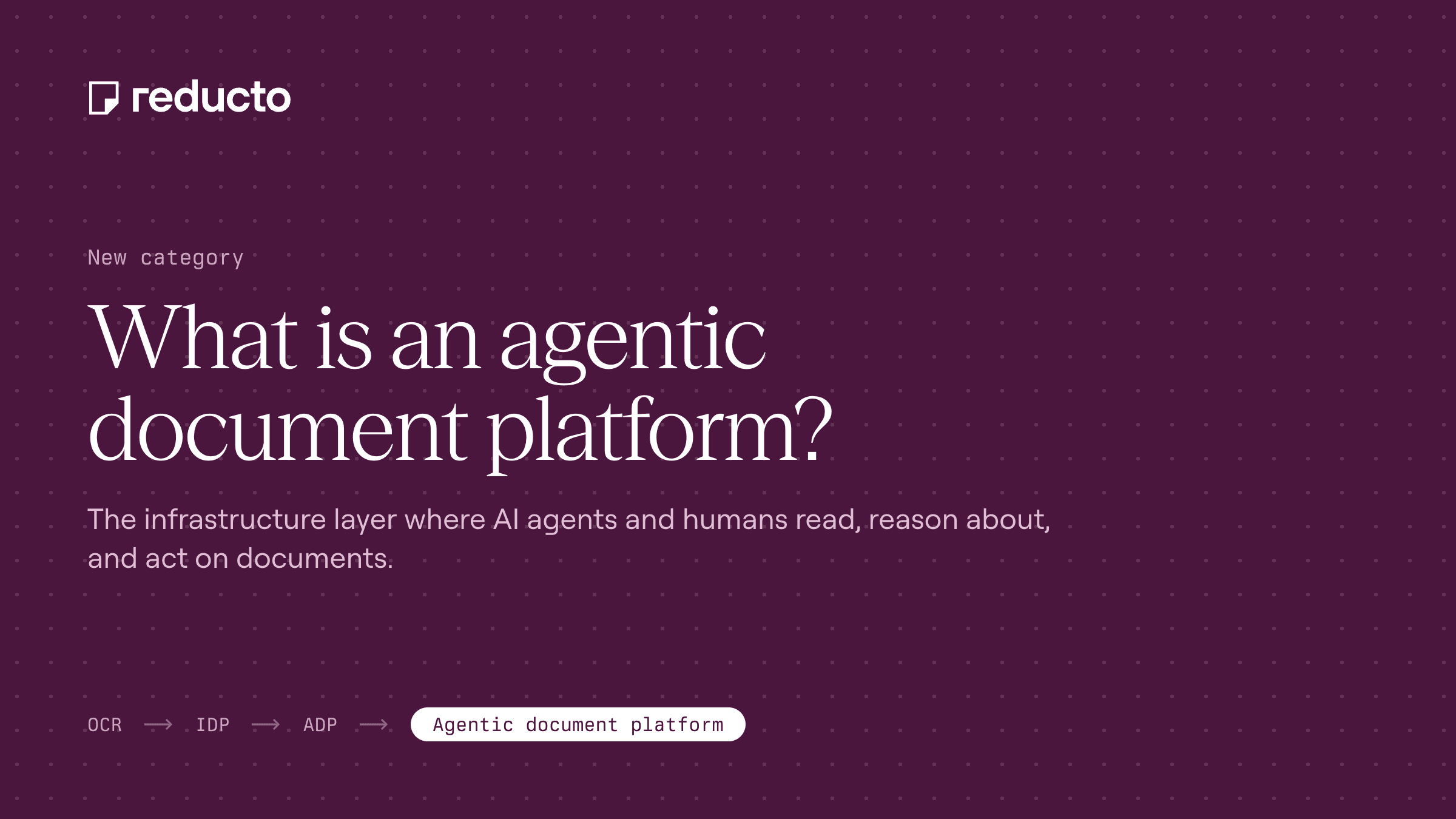 What is an Agentic Document Platform?