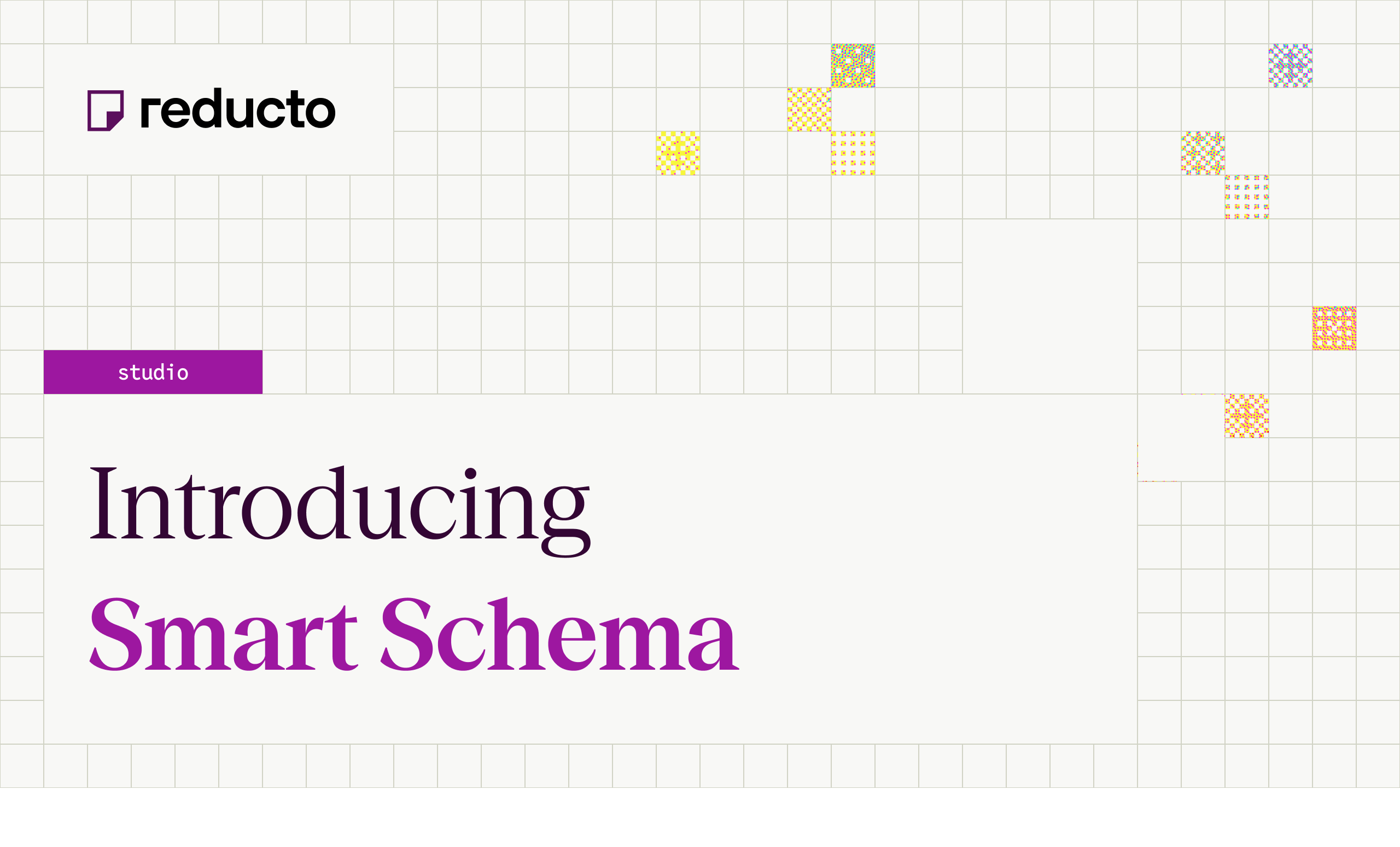 Introducing Smart Schema | Reducto